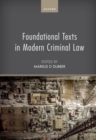 Foundational Texts in Modern Criminal Law - Book