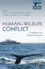 Human-Wildlife Conflict : Complexity in the Marine Environment - Book