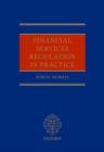 Financial Services Regulation in Practice - Book