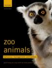 Zoo Animals : Behaviour, Management, and Welfare - Book