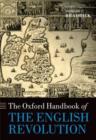 The Oxford Handbook of the English Revolution - Book
