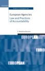 European Agencies : Law and Practices of Accountability - Book