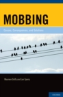 Mobbing : Causes, Consequences, and Solutions - eBook