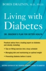 The Thinking Person's Guide to Diabetes : The Draznin Plan - eBook