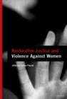 Restorative Justice and Violence Against Women - eBook