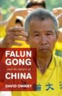 Falun Gong and the Future of China - eBook