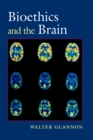 Bioethics and the Brain - eBook