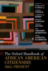 The Oxford Handbook of African American Citizenship, 1865-Present - eBook