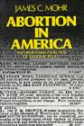 Abortion in America : The Origins and Evolution of National Policy - eBook