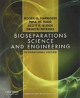 Bioseparations Science and Engineering - Book