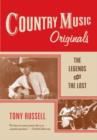 Country Music Originals : The Legends and the Lost - Book