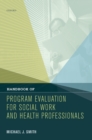 Handbook of Program Evaluation for Social Work and Health Professionals - eBook