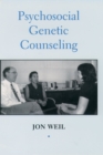 Psychosocial Genetic Counseling - eBook