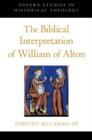 The Biblical Interpretation of William of Alton - Book
