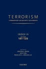 TERRORISM: COMMENTARY ON SECURITY DOCUMENTS INDEX IV : VOLUMES 101-120 - Book