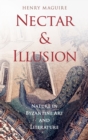 Nectar and Illusion : Nature in Byzantine Art and Literature - Book