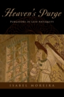 Heaven's Purge : Purgatory in Late Antiquity - eBook