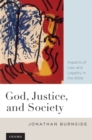 God, Justice, and Society : Aspects of Law and Legality in the Bible - eBook
