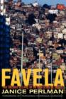 Favela : Four Decades of Living on the Edge in Rio de Janeiro - Book