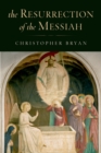 The Resurrection of the Messiah - eBook