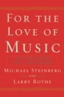 For The Love of Music : Invitations to Listening - eBook
