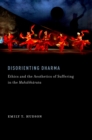 Disorienting Dharma : Ethics and the Aesthetics of Suffering in the Mahabharata - eBook