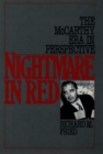 Nightmare in Red : The McCarthy Era in Perspective - eBook