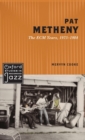 Pat Metheny : The ECM Years, 1975-1984 - Book