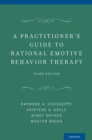 A Practitioner's Guide to Rational Emotive Behavior Therapy - eBook