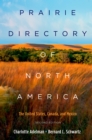 Prairie Directory of North America : The United States, Canada, and Mexico - eBook