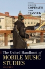 The Oxford Handbook of Mobile Music Studies, Volume 2 - Book