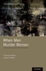 When Men Murder Women - Book