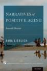 Narratives of Positive Aging : Seaside Stories - Book