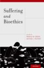 Suffering and Bioethics - Book