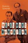 We'll Have Manhattan : The Early Work of Rodgers & Hart - Book