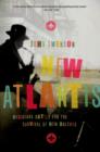 New Atlantis : Musicians Battle for the Survival of New Orleans - Book