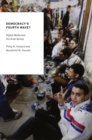 Democracy's Fourth Wave? : Digital Media and the Arab Spring - eBook