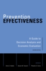 Prevention Effectiveness : A Guide to Decision Analysis and Economic Evaluation - eBook