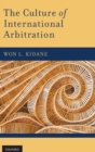 The Culture of International Arbitration - Book
