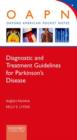 Diagnostic and Treatment Guidelines in Parkinson's Disease - Book