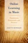 Online Learning in Music : Foundations, Frameworks, and Practices - Book