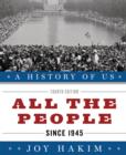 A History of US: All the People : Since 1945 - eBook
