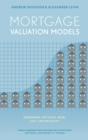 Mortgage Valuation Models : Embedded Options, Risk, and Uncertainty - Book