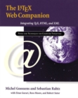 LaTeX Web Companion, The : Integrating TeX, HTML, and XML - Book