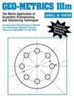 Geo-Metrics IIIm : The Metric Application of Geometric Dimensioning and Tolerancing Techniques - Book