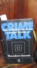 Crime Talk : How Citizens Construct a Social Problem - Book