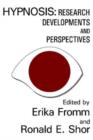 Hypnosis : Developments in Research and New Perspectives - Book