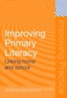 Improving Primary Literacy : Linking Home and School - eBook