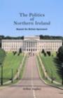The Politics of Northern Ireland : Beyond the Belfast Agreement - eBook