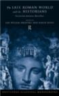 The Late Roman World and Its Historian : Interpreting Ammianus Marcellinus - eBook